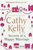 Secrets of a Happy Marriage (Paperback) - Cathy Kelly Photo