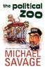 The Political Zoo (Paperback) - Michael Savage Photo