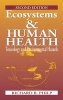 Ecosystems and Human Health - Toxicology and Environmental Hazards (Hardcover, 2nd Revised edition) - Richard B Philp Photo