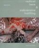 Radical Lace and Subversive Knitting (Paperback, New) - David Revere McFadden Photo