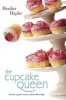 The Cupcake Queen (Paperback) - Heather Hepler Photo