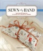 Sewn by Hand - Two Dozen Projects Stitched with Needle & Thread (Paperback) - Susan Wasinger Photo