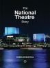 The National Theatre Story (Hardcover) - Daniel Rosenthal Photo