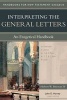 Interpreting the General Letters - An Exegetical Handbook (Paperback) - Herbert Bateman IV Photo