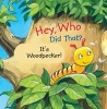 Hey, Who Did That? (Board book) - Antje Flad Photo