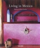 Living in Mexico (Hardcover) - Barbara Stoeltie Photo