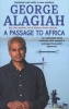 A Passage To Africa (Paperback) - George Alagiah Photo