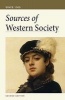 Sources of Western Society: Since 1300 (Paperback, 2nd) - Amy R Caldwell Photo