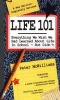 Life 101 - Everything We Wish We Had Learned About Life In School--But Didn't (Paperback, New ed., completely rev) - Peter McWilliams Photo