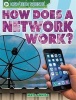 How Does a Network Work? (Paperback) - Matt Anniss Photo