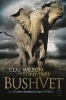 Bush Vet - My Hidden Battles To Save Wildlife (Paperback) - Clay Wilson Photo