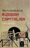 The Conundrum of Russian Capitalism - The Post-Soviet Economy in the World System (Paperback) - Ruslan Dzarasov Photo