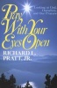 Pray with Your Eyes Open (Paperback) - Richard L Pratt Photo