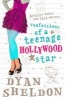 Confessions of a Teenage Hollywood Star (Paperback) - Dyan Sheldon Photo