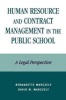 Human Resource and Contract Management in the Public School - A Legal Perspective (Paperback) - Bernadette Marczely Photo