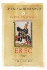 German Romance, Volume 5 - Erec (Hardcover) - Hartmann von Aue Photo