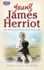 Young James Herriot - The Making of the World's Most Famous Vet (Paperback) - John Lewis Stempel Photo