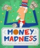 Money Madness (Paperback) - David A Adler Photo