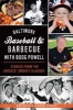 Baltimore Baseball & Barbecue with Boog Powell - Stories from the Orioles' Smokey Slugger (Paperback) - Rob Kasper Photo