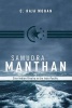 Samudra Manthan - Sino-Indian Rivalry in the Indo-Pacific (Hardcover) - CRaja Mohan Photo