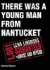 There Was a Young Man from Nantucket - 1,001 Lewd Limericks Guaranteed to Amuse and Offend (Paperback) - Ronald Stanza Photo