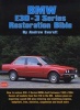 BMW E30-3 Series Restoration Bible - A Practical Manual Including Advice on Buying a Good Used Model for Restoration (Paperback, American) - Andrew Everett Photo