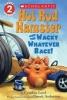 Hot Rod Hamster and the Wacky Whatever Race! (Paperback) - Cynthia Lord Photo