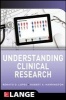 Understanding Clinical Research (Paperback) - Renato D Lopes Photo