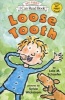 Loose Tooth (Paperback) - Lola Schaefer Photo