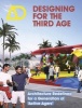 Designing for the Third Age - Architecture Redefined for a Generation of "Active Agers" (Paperback) - Lorraine Farrelly Photo