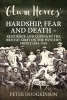 Glum Heroes - Hardship, Fear and Death - Resilience and Coping in the British Army on the Western Front 1914-1918 (Hardcover) - Peter Hodgkinson Photo