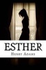 Esther (Paperback) - Henry Adams Photo