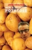 New & Selected Potatoes (Paperback) - John Hegley Photo