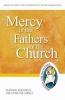 Mercy in the Fathers of the Church - Pastoral Resources for Living the Jubilee (Paperback) - Pontifical Council for Promoting of the New Evangelization Photo