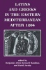 Latins and Greeks in the Eastern Mediterranean After 1204 (Paperback) - Benjamin Arbel Photo