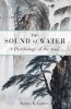 The Sound of Water - A Psychology of the Soul (Paperback) - Joshua Linden Photo