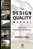 The Design Quality and Building Performance - Improving Building Performance (Hardcover) - Martin Cook Photo