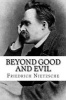 Beyond Good and Evil (Paperback) - Friedrich Nietzsche Photo