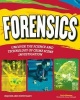 Forensics - Uncover the Science & Technology of Crime Scene Investigation (Hardcover) - Carla Mooney Photo