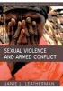 Sexual Violence and Armed Conflict (Paperback) - Janie L Leatherman Photo