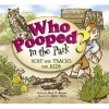 Who Pooped in the Park? Big Bend National Park - Scat & Tracks for Kids (Paperback) - Gary D Robson Photo