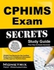 CPHIMS Exam Secrets, Study Guide - CPHIMS Test Review for the Certified Professional in Healthcare Information and Management Systems Exam (Paperback) - Mometrix Media Photo