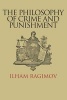 The Philosophy of Crime and Punishment (Hardcover) - Ilham Ragimov Photo