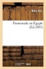 Promenade En Egypte (French, Paperback) - Alis H Photo