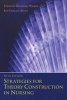 Strategies for Theory Construction in Nursing (Paperback, 5th Revised edition) - Lorraine Olszewski Walker Photo