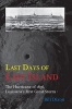 Last Days of Last Island - The Hurricane of 1856, Louisiana's First Great Storm (Paperback) - Bill Dixon Photo