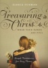 Treasuring Christ When Your Hands are Full - Gospel Meditations for Busy Moms (Paperback) - Gloria Furman Photo