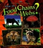 What are Food Chains and Webs? (Paperback, New) - Jacqueline Langille Photo