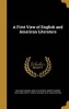 A First View of English and American Literature (Hardcover) - William Vaughn 1869 1910 Moody Photo