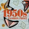 1950s Fashion Prints (Hardcover) - Marnie Fogg Photo